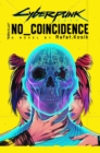 Image for Cyberpunk 2077  : no coincidence