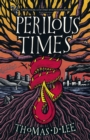 Image for Perilous times