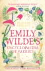 Image for Emily Wilde&#39;s encyclopaedia of faeries