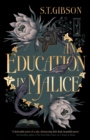 Image for An Education in Malice : the sizzling and addictive dark academia romance everyone is talking about!