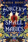 Image for Sorcery and Small Magics