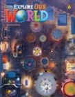 Image for Explore Our World 6