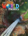 Image for Our World Phonics 3
