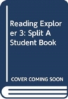 Image for Reading Explorer 3: Split A Student Book