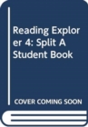 Image for Reading Explorer 4: Split A Student Book