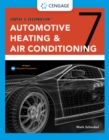 Image for Today&#39;s technician  : automotive heating &amp; air conditioning classroom manual and shop manual