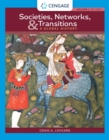 Image for Societies, networks, and transitions  : a global historyVolume I,: To 1500