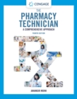 Image for The pharmacy technician  : a comprehensive approach