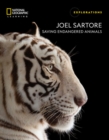 Image for Joel Sartore: Saving Endangered Animals