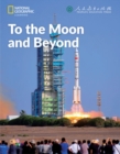 Image for To the Moon and Beyond: China Showcase Library