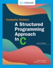 Image for Computer Science: A Structured Programming Approach in C