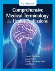 Image for Comprehensive Medical Terminology for Health Professions