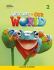 Image for WELCOME TO OUR WORLD BRE 2 LESSON PLANNE