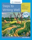 Image for Steps to Writing Well with Additional Readings, 2016 MLA Update (with APA 2019 Update Card)
