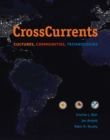 Image for Cross Currents : Cultures, Communities, Technologies (with APA 2019 Update Card)