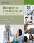 Image for Therapeutic communication for health care professionals