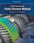 Image for A first course in the finite element method