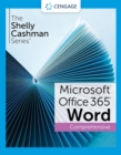 Image for The Shelly Cashman Series? Microsoft? Office 365? &amp; Word? 2021 Comprehensive
