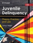 Image for Juvenile Delinquency: Theory, Practice, and Law