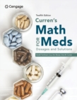 Image for Curren&#39;s Math for Meds: Dosages and Solutions