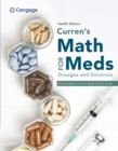 Image for Curren&#39;s Math for Meds: Dosages and Solutions