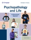 Image for Psychopathology and life  : a dimensional approach