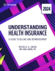 Image for Understanding Health Insurance: A Guide to Billing and Reimbursement, 2024 Edition