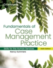 Image for Fundamentals of case management practice  : skills for the human services