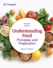 Image for Understanding food  : principles and preparation