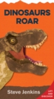 Image for Dinosaurs Roar: Lift-the-Flap and Discover