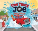 Image for Tow Truck Joe Makes a Splash