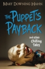 Image for Puppet&#39;s Payback and Other Chilling Tales