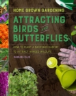 Image for Attracting Birds And Butterflies