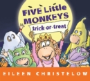 Image for Five Little Monkeys Trick-or-Treat Lap Board Book