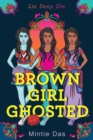 Image for Brown Girl Ghosted