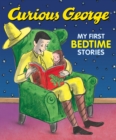 Image for Curious George My First Bedtime Stories
