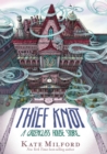 Image for The thief knot: a Greenglass House story