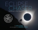 Image for Eclipse chaser: science in the Moon&#39;s shadow