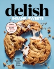 Image for Delish Insane Sweets : Bake Yourself a Little Crazy: 100+ Cookies, Bars, Bites, and Treats
