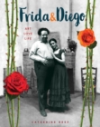 Image for Frida &amp; Diego (CANCELLED) : Art, Love, Life