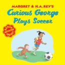 Image for Curious George Plays Soccer