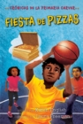 Image for Fiesta De Pizzas : Pizza Party (Spanish edition)