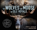 Image for The Wolves and Moose of Isle Royale