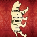 Image for The Animals At Lockwood Manor