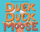 Image for Duck, Duck, Moose