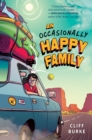 Image for Occasionally Happy Family, An