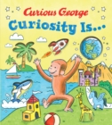Image for Curiosity Is...