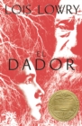 Image for Dador, El : The Giver (Spanish edition), A Newbery Award Winner