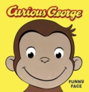 Image for Curious George Funny Face CANCELLED