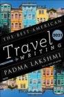 Image for The Best American Travel Writing 2021. Best American Travel Writing
